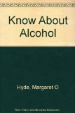 Know about Alcohol   1978 9780070316218 Front Cover