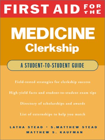 First Aid for the Medicine Clerkship   2002 9780071364218 Front Cover