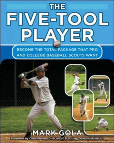 Five-Tool Player Become the Total Package That Pro and College Baseball Scouts Want  2007 9780071476218 Front Cover