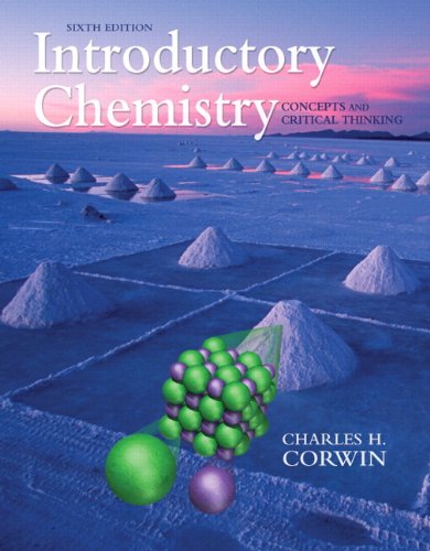 Introductory Chemistry Concepts and Critical Thinking 6th 2011 9780321706218 Front Cover