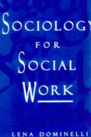 Sociology for Social Work  13th 1997 9780333615218 Front Cover