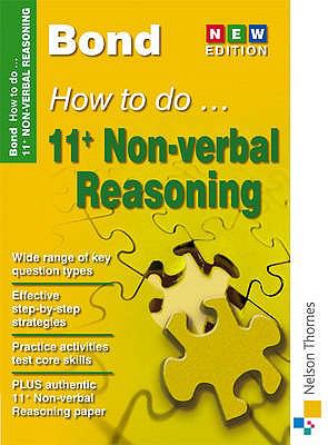 Bond How to Do 11+ Non-Verbal Reasoning New Edition  2nd 2014 9780748781218 Front Cover