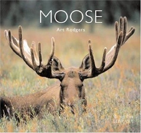 Moose   2001 (Revised) 9780896585218 Front Cover