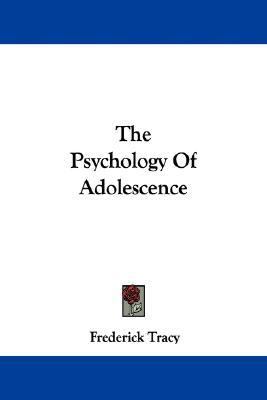 Psychology of Adolescence  N/A 9781432528218 Front Cover