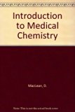 Introduction to Medical Chemistry  1976 9780060419219 Front Cover