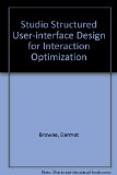 Studio Structured User-Interface Design for Interaction Optimisation  1994 9780130147219 Front Cover