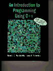 Introduction to Programming Using C++  1st 1997 9780132549219 Front Cover