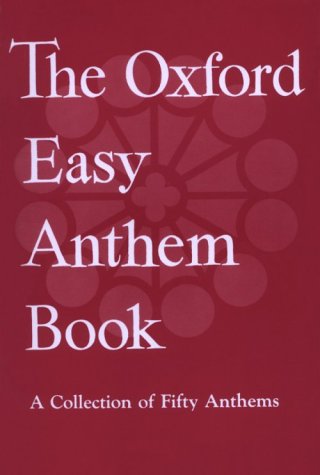 Oxford Easy Anthem Book  N/A 9780193533219 Front Cover
