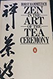 Zen in the Art of the Tea Ceremony  N/A 9780525484219 Front Cover