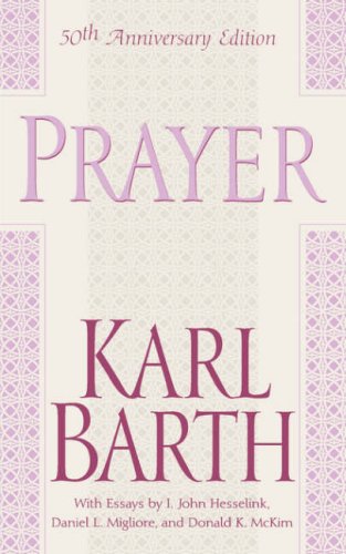 Prayer  50th (Anniversary) 9780664224219 Front Cover