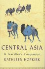 Central Asia A Traveller's Companion N/A 9780719553219 Front Cover