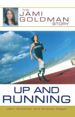Up and Running The Jami Goldman Story  2002 (Reprint) 9780743424219 Front Cover