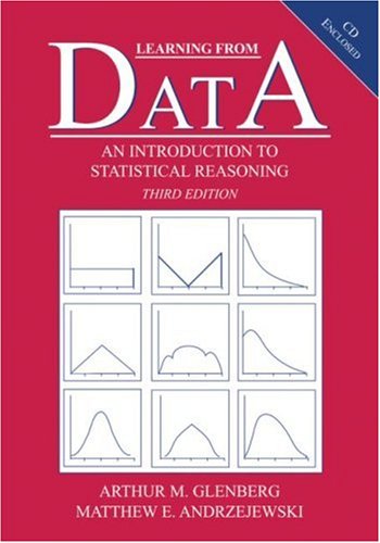 Learning from Data An Introduction to Statistical Reasoning 3rd 2008 (Revised) 9780805849219 Front Cover