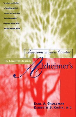 When Someone You Love Has Alzheimer's : The Caregiver's Journey  1997 (Large Type) 9780807027219 Front Cover