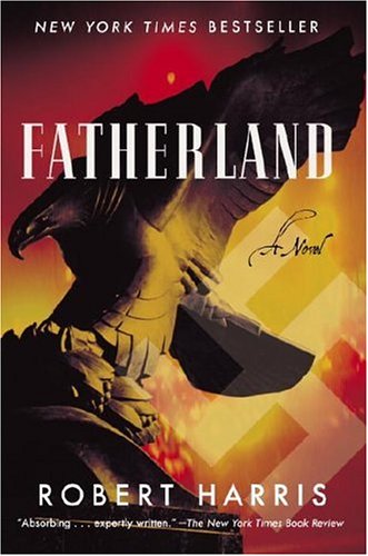 Fatherland A Novel N/A 9780812977219 Front Cover