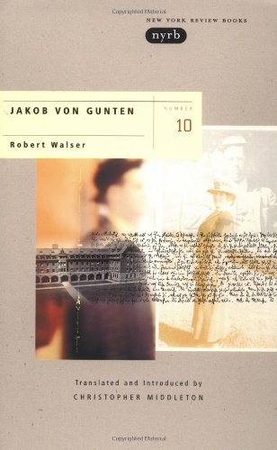 Jakob Von Gunten   1999 (Reprint) 9780940322219 Front Cover