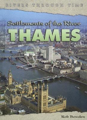 Settlements of the River Thames   2005 9781403457219 Front Cover
