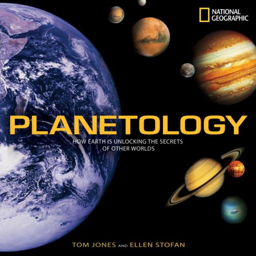 Planetology Unlocking the Secrets of the Solar System  2008 9781426201219 Front Cover