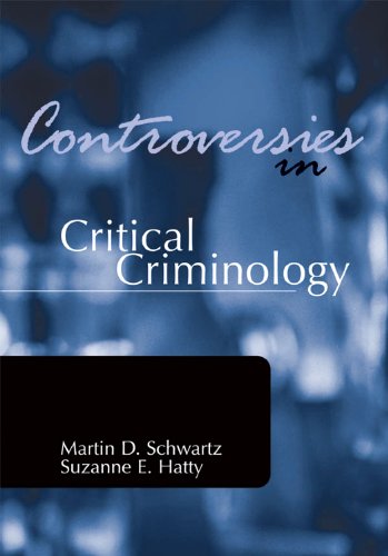 Controversies in Critical Criminology  2nd 2003 (Revised) 9781583605219 Front Cover