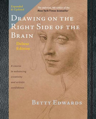 Drawing on the Right Side of the Brain The Deluxe Edition N/A 9781585429219 Front Cover