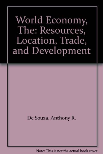 World Economy Resources, Location, Trade and Development 2nd 1994 9780023287220 Front Cover