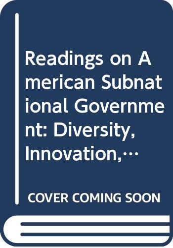 Readings on American Subnational Government Diversity, Innovation and Rejuvenation N/A 9780065007220 Front Cover