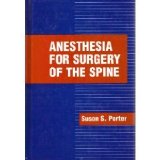 Anesthesia for Surgery of the Spine   1995 9780070506220 Front Cover