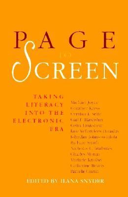 Page to Screen Taking Literacy into the Electronic Era  2004 9780203201220 Front Cover