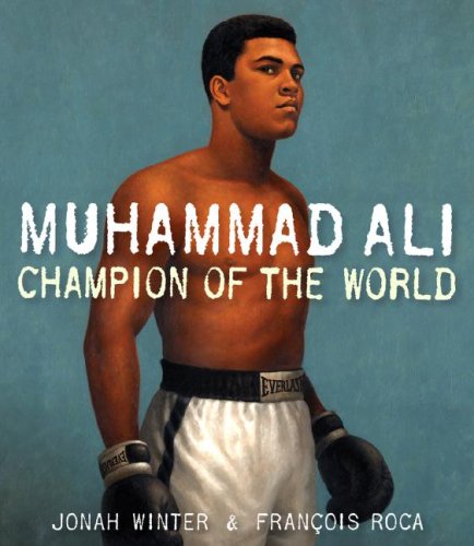 Muhammad Ali Champion of the World  2008 9780375836220 Front Cover