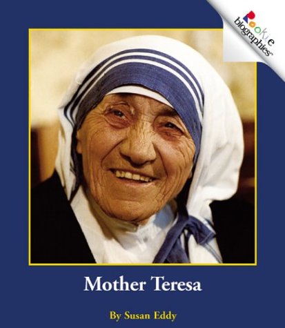 Mother Teresa (Rookie Biographies: Previous Editions)   2003 9780516279220 Front Cover