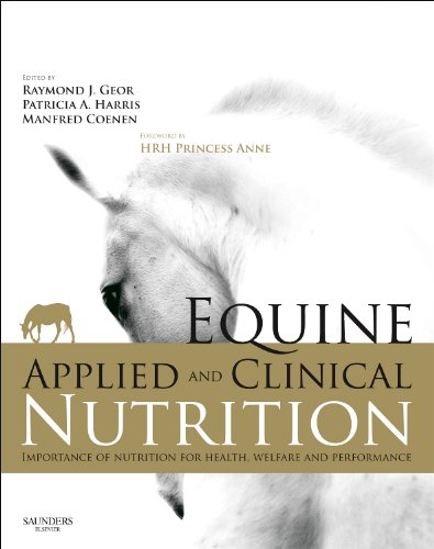 Equine Applied and Clinical Nutrition Health, Welfare and Performance  2013 9780702034220 Front Cover