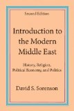 Introduction to the Modern Middle East History, Religion, Political Economy, Politics 2nd 2014 9780813349220 Front Cover