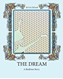 Dream A Bedtime Story Large Type  9781461064220 Front Cover