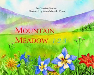 Mountain Meadow 123  N/A 9781570980220 Front Cover