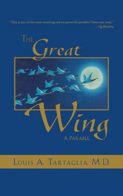 Great Wing A Parable about the Master Mind Principle N/A 9781582703220 Front Cover