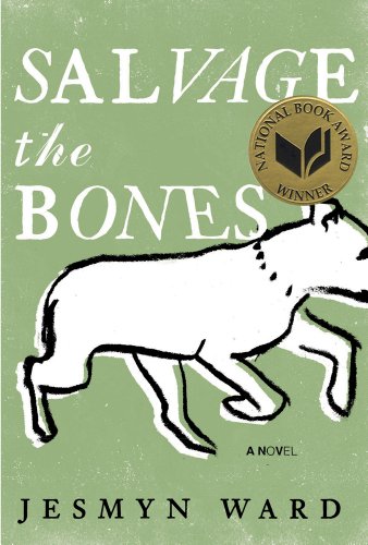 Salvage the Bones A Novel  2011 9781608195220 Front Cover