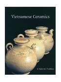 Vietnamese Ceramics A Separate Tradition N/A 9781878529220 Front Cover