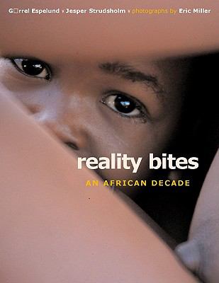 Reality Bites An African Decade  2004 9781919930220 Front Cover