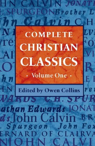 Complete Christian Classics   1999 9780006281221 Front Cover