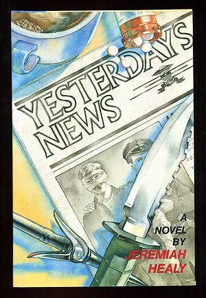 Yesterday's News A Novel of Suspense N/A 9780060159221 Front Cover