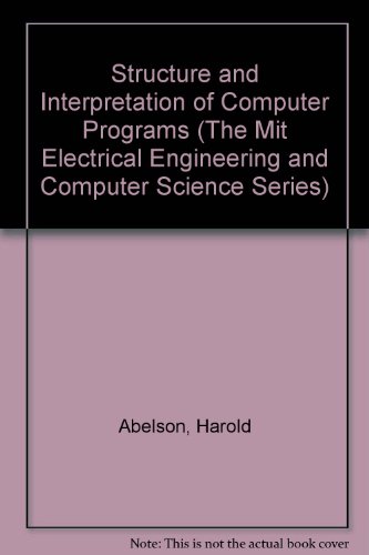 Structure and Interpretation of Computer Programs  1985 9780070004221 Front Cover