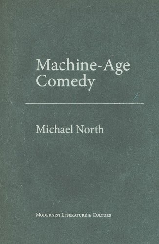 Machine-Age Comedy   2009 9780195381221 Front Cover