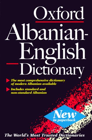 Oxford Albanian-English Dictionary   1999 9780198603221 Front Cover