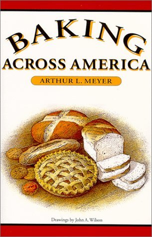 Baking Across America   1998 9780292752221 Front Cover