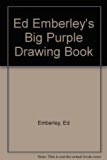 Ed Emberley's Big Purple Drawing Book N/A 9780316234221 Front Cover