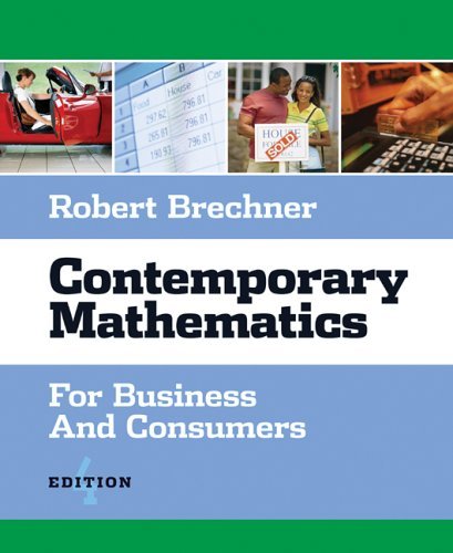 Contemporary Mathematics for Business and Consumers  4th 2006 (Revised) 9780324224221 Front Cover
