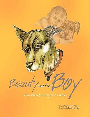 Beauty and the Boy N/A 9780578003221 Front Cover