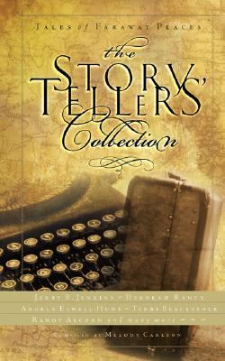 Storytellers' Collection Tales of Faraway Places  2000 9781576738221 Front Cover