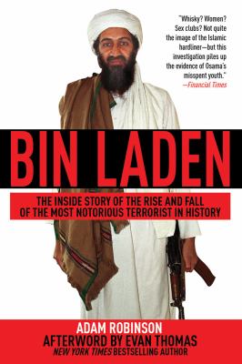 Bin Laden Behind the Mask of a Terrorist N/A 9781611451221 Front Cover