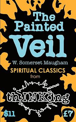 The Painted Veil (thINKing Classics) N/A 9781907590221 Front Cover
